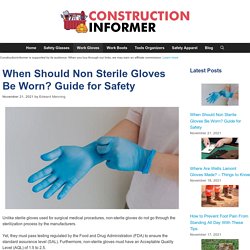 When Should Non Sterile Gloves Be Worn? Guide for Safety