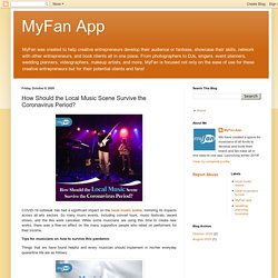 MyFan App: How Should the Local Music Scene Survive the Coronavirus Period?