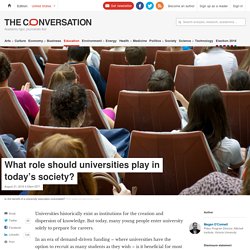 What role should universities play in today's society?