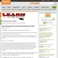 How Should Your University Respond to edX?