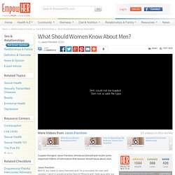 what women should know about men