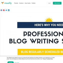 Why You Should Hire A Blog Writing Service?