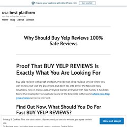 Why Should Buy Yelp Reviews 100% Safe Reviews – usa best platform