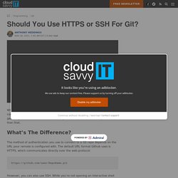 Should You Use HTTPS or SSH For Git? – CloudSavvy IT
