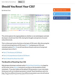 Should You Reset Your CSS?