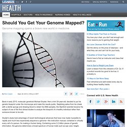 Should You Get Your Genome Mapped?