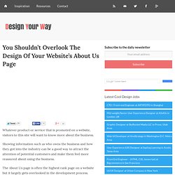 You Shouldn't Overlook The Design Of Your Website's About Us Page