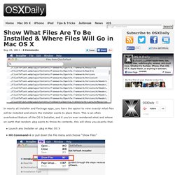 Show What Files Are To Be Installed & Where Files Will Go in Mac OS X