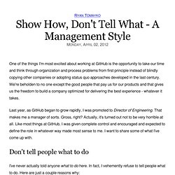 Show How, Don't Tell What - A Management Style