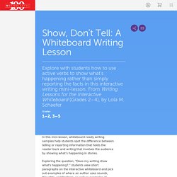 Show, Don't Tell: A Whiteboard Writing Lesson