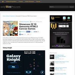 Showcase Of 10 Awesome HTML5 Canvas Games