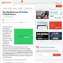 The Big Showcase Of Online T-Shirt Stores - Smashing Magazine