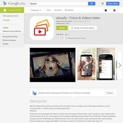 showfy - Fotos & Videos teilen - Aplicaciones de Android en Google Play