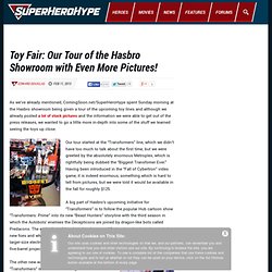 Toy Fair: Our Tour of the Hasbro Showroom with Even More Pictures