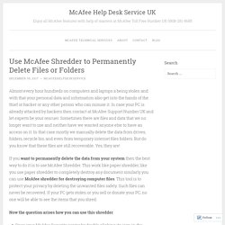 Use McAfee Shredder to Permanently Delete Files or Folders