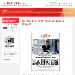 Get the Latest Published Shriver Report, FREE!