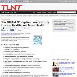 The SHRM Workplace Forecast: It’s Health, Health, and More Health