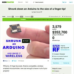 Shrunk down an Arduino to the size of a finger-tip! by Open Source RF