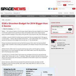 ESA’s Shrunken Budget for 2014 Bigger than it Seems