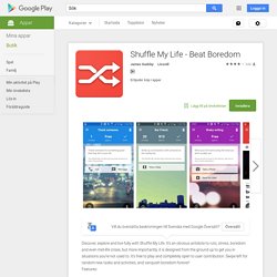 Shuffle My Life - Beat Boredom – Android-appar på Google Play