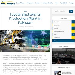 Toyota Shutters Its Production Plant in Pakistan - Toyota in pakistan