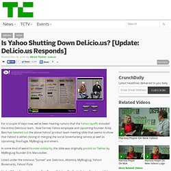 Is Yahoo Shutting Down Del.icio.us? [Update: Yes]