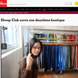 Shwap Club ouvre une deuxième boutique