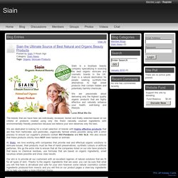 Siain the Ultimate Source of Best Natural and Organic Beauty Products