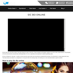 Sic Bo Online - Play Live Sic Bo At GOGBETSG.COM