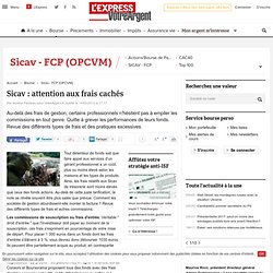Sicav : attention aux frais cachés