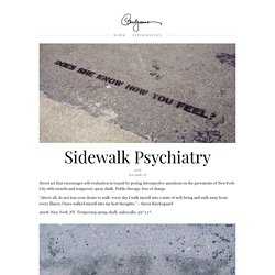 Sidewalk Psychiatry
