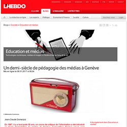 Un demi-siècle de pédagogie des médias à Genève