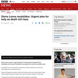 Sierra Leone mudslides: Urgent plea for help as death toll rises