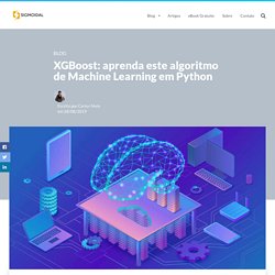 › XGBoost: aprenda este algoritmo de Machine Learning em Python