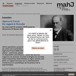 Musée d’Art et d’Histoire du Judaïsme - Sigmund Freud - Du regard à l'écoute