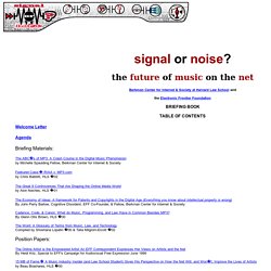 Signal or Noise: the Future of Music on the Net