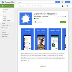 Signal Private Messenger – Applications Android sur Google Play