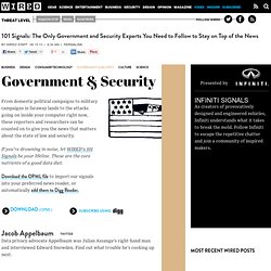 101 Signals: The Only Government and Security Experts You Need to Follow to Stay on Top of the News