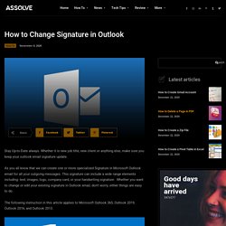 How to change signature in outlook / Microsoft Outlook