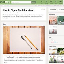 How to Sign a Cool Signature with Step-by-Step Pictures