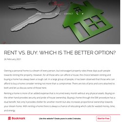 Reyes Signature Properties - Rent Vs. Buy: Which Is The Better Option?