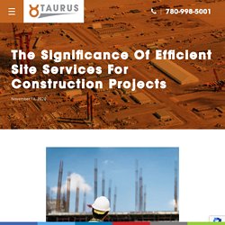 The Significance Of Efficient Site Services For Construction Projects