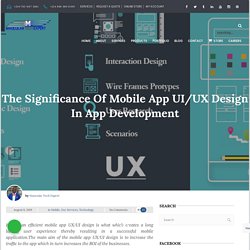 The Significance Of Mobile App UI/UX Design In App Development