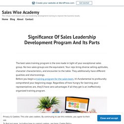 Significance Of Sales Leadership Development Program And Its Parts