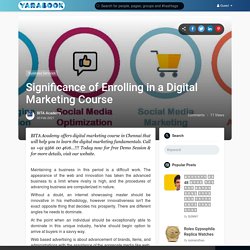 Significance of Enrolling in a Digital Marketing Course