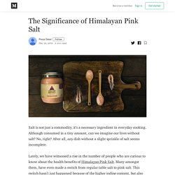 The Significance of Himalayan Pink Salt