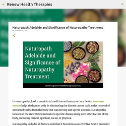 Naturopath Adelaide and Significance of Naturopathy Treatment