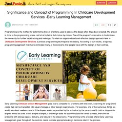 Significance and Concept of Programming In Childcare Development Services -Early Learning Management