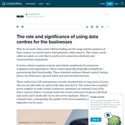 The role and significance of using data centres for the businesses: singlepointoc — LiveJournal