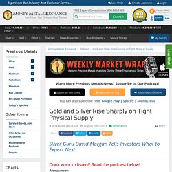 Gold and Silver Make Significant Advances Despite Slow Summer